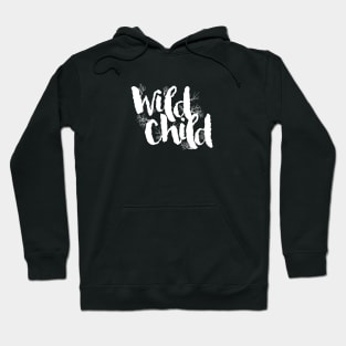 Wild Child Hoodie